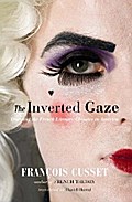 The Inverted Gaze