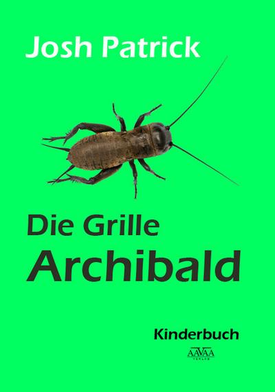 Patrick, J: Grille Archibald