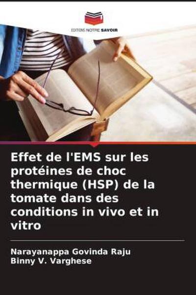 Effet de l’EMS sur les protéines de choc thermique (HSP) de la tomate dans des conditions in vivo et in vitro