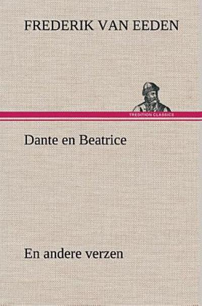 Dante en Beatrice En andere verzen