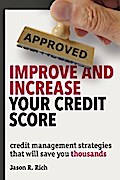Improve and Increase Your Credit Score