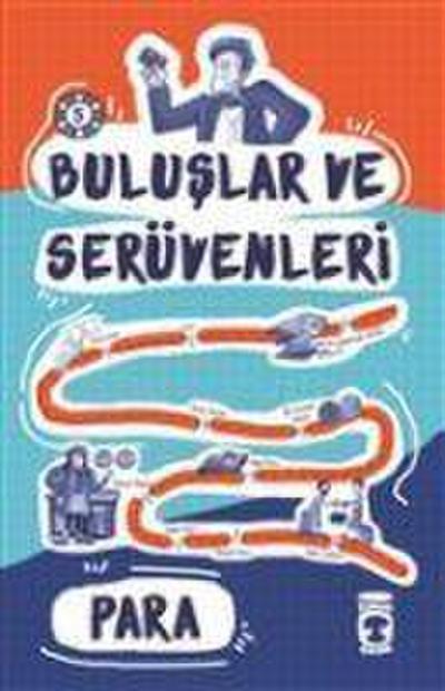 Buluslar ve Serüvenleri - Para