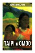 Taipi & Omoo: Abenteuerromane aus der Südsee