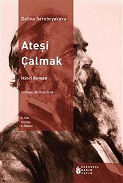 Ateşi Çalmak - 5