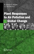 Plant Responses to Air Pollution and Global Change