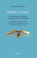 Isfahan Lectures: Behinderung, Inklusion, transnationale Gerechtigkeit. Geopolitische Widersprüche in der Internationalen Behinderungsforschung – am Beispiel Deutschland und Iran