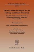 Effizienz und Gerechtigkeit bei der Nutzung natürlicher Ressourcen
