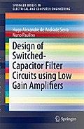 Design of Switched-Capacitor Filter Circuits using Low Gain Amplifiers