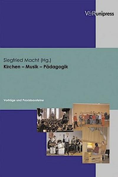 Kirchen - Musik - Pädagogik