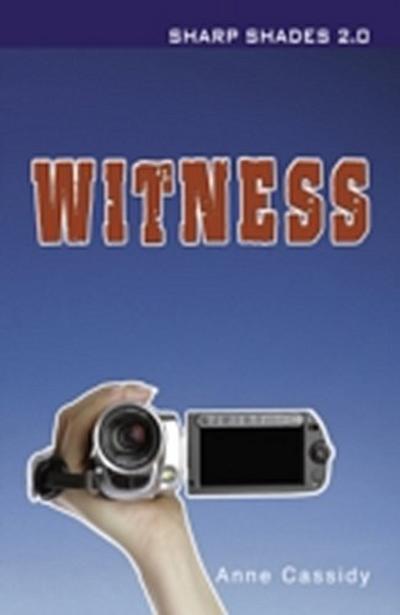 Witness (Sharp Shades 2.0)