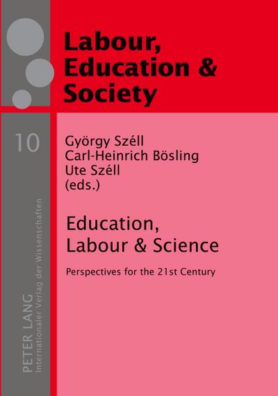 Education, Labour & Science