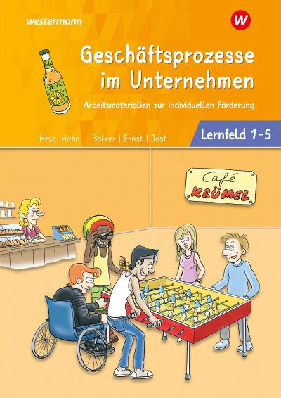 Café Krümel. Lernfelder 1-5: Arbeitsbuch