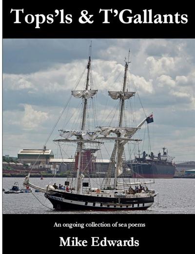 Tops’ls and T’Gallants