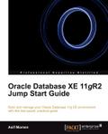 Oracle Database XE 11gR2 Jump Start Guide