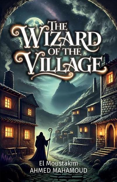 The wizard of the village