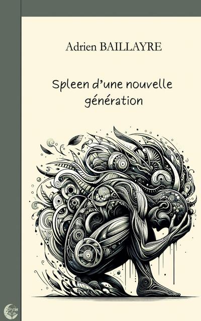 Spleen d’une nouvelle génération
