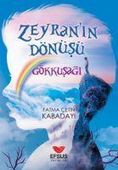 Gökkusagi - Zeyranin Dönüsü