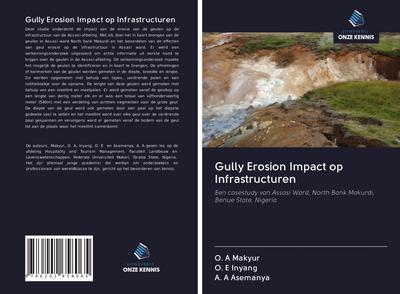 Gully Erosion Impact op Infrastructuren