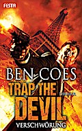 Trap the Devil - Verschwörung