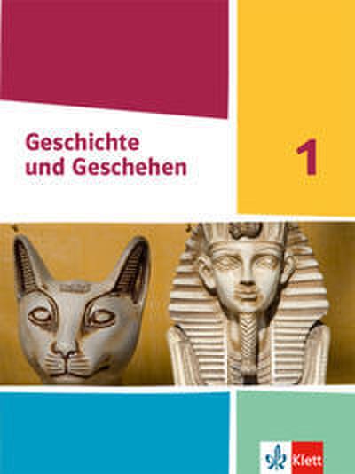 Geschichte und Geschehen 1. Ausgabe Nordrhein-Westfalen, Hamburg und Schleswig-Holstein Gymnasium