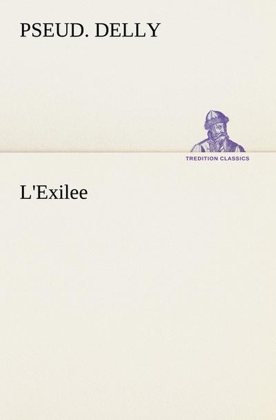 L’Exilee