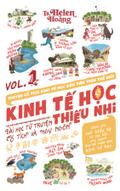 Kinh Tế Học Thiếu Nhi - Bài Học Từ Truyện Ngụ Ngôn & Cổ Tích