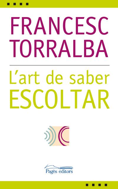 L’art de saber escoltar