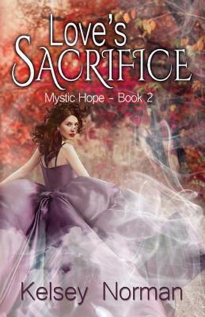 Love’s Sacrifice