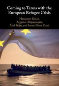 Coming to Terms with the European Refugee Crisis