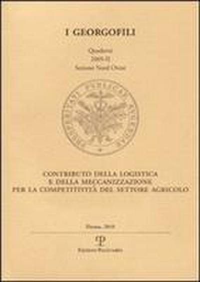 Contributo Della Logistica E Della Meccanizzazione Per La Competitivita del Settore Agricolo