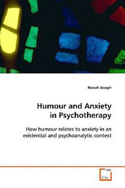 Humour and Anxiety in Psychotherapy