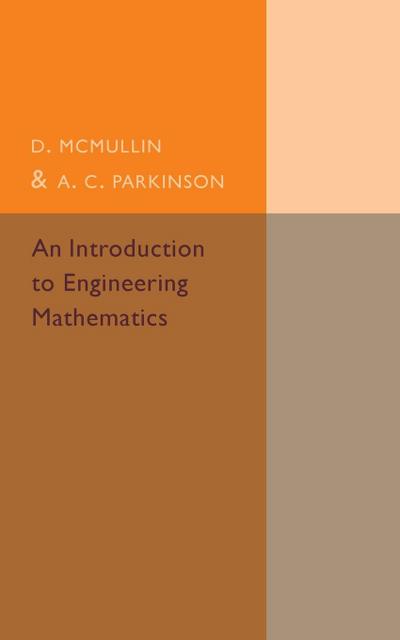 An Introduction to Engineering Mathematics - D. Mcmullin