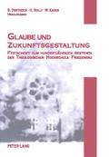 Glaube und Zukunftsgestaltung