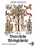 Baierische Weltgschicht