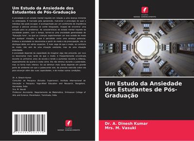 Um Estudo da Ansiedade dos Estudantes de Pós-Graduação