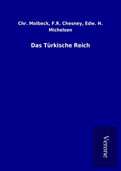 Das Türkische Reich