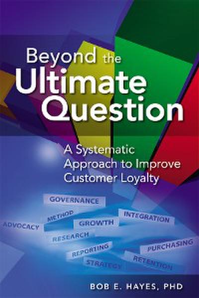 Beyond the Ultimate Question (eBook, PDF) - Bob E. Hayes