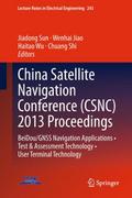 China Satellite Navigation Conference (CSNC) 2013 Proceedings