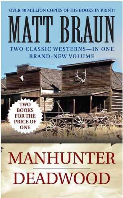 Manhunter / Deadwood