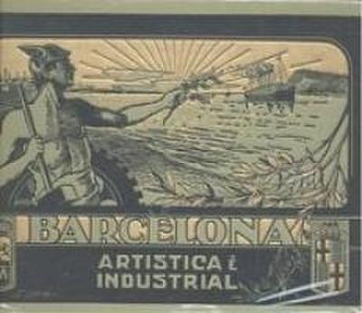 Barcelona artística e industrial