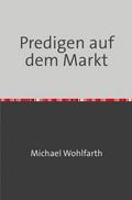Predigen auf dem Markt