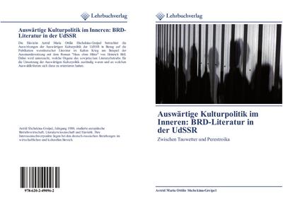 Auswärtige Kulturpolitik im Inneren: BRD-Literatur in der UdSSR