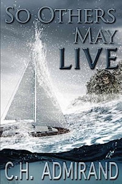So Others May Live