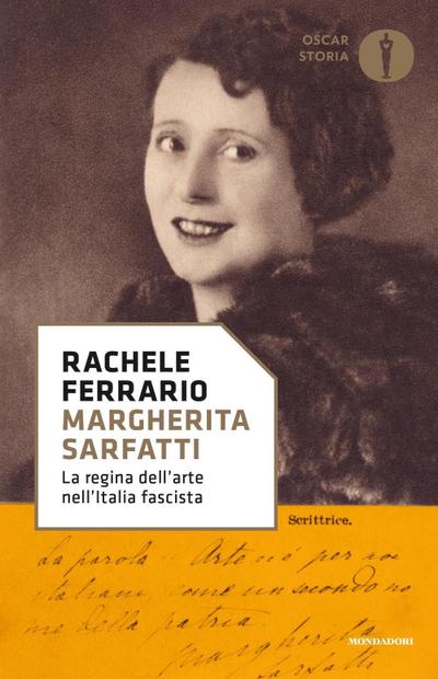 Margherita Sarfatti. La regina dell’arte nell’Italia fascista