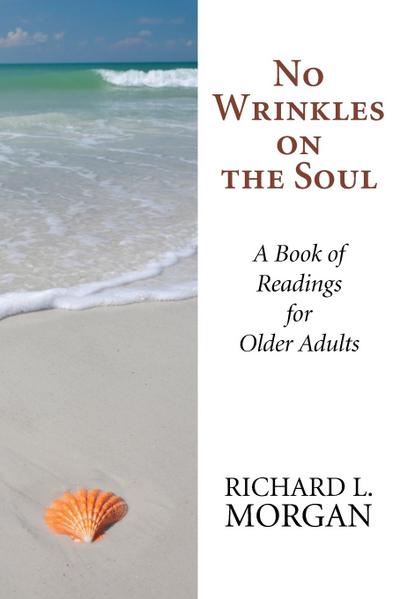 No Wrinkles on the Soul