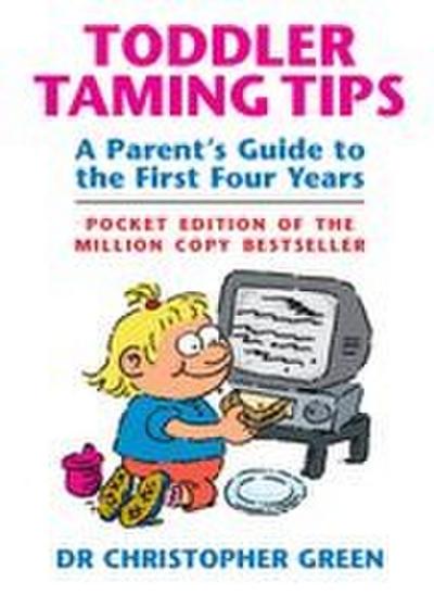Toddler Taming Tips