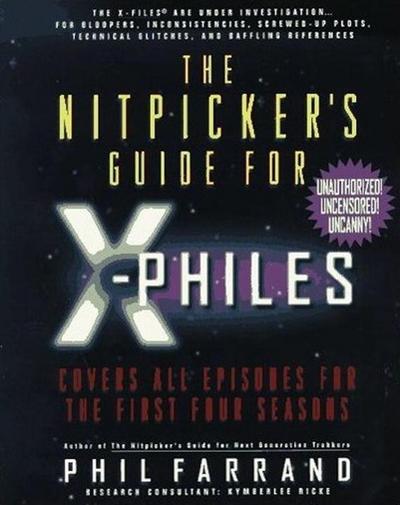 The Nitpicker’s Guide for X-Philes