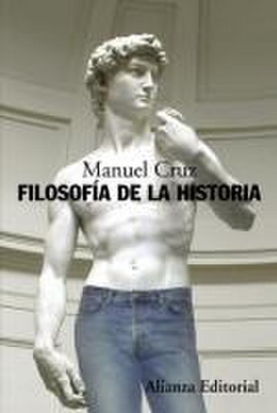 Filosofía de la historia - Manuel Cruz
