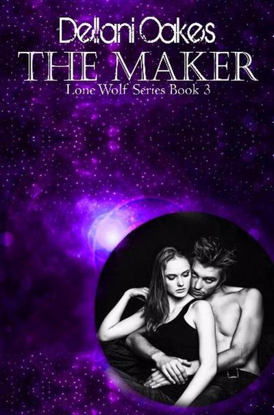 The Maker (Lone Wolf Series, #3)