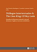 Dialogos intertextuales 6: The Lion King / El Rey Leon